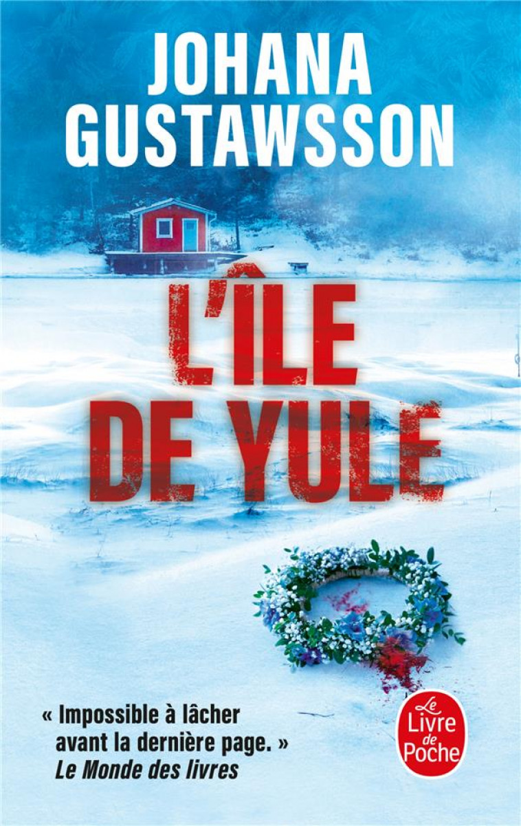 L-ILE DE YULE - GUSTAWSSON - LGF/Livre de Poche
