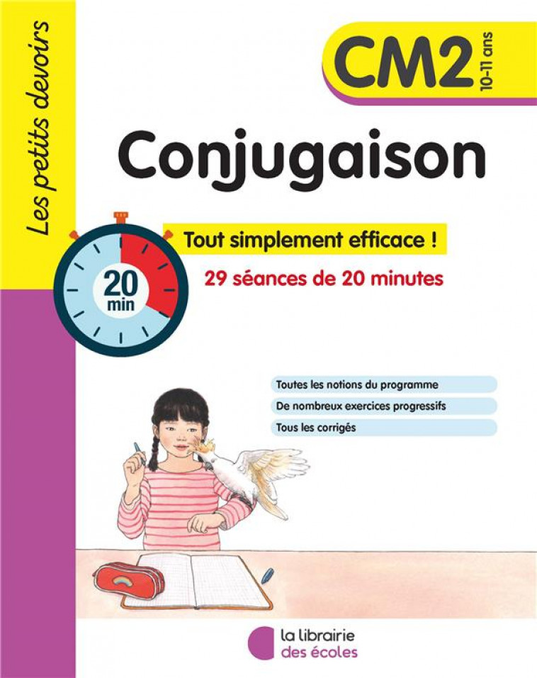LES PETITS DEVOIRS - CONJUGAISON CM2 - GRAVIER ALICE - ECOLES PARIS