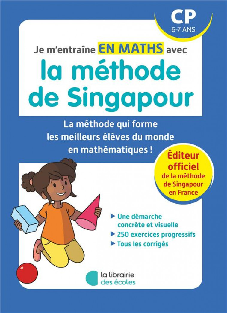 JE M-ENTRAINE AVEC LA METHODE DE SINGAPOUR - MATHS CP (2023) - XXX - ECOLES PARIS
