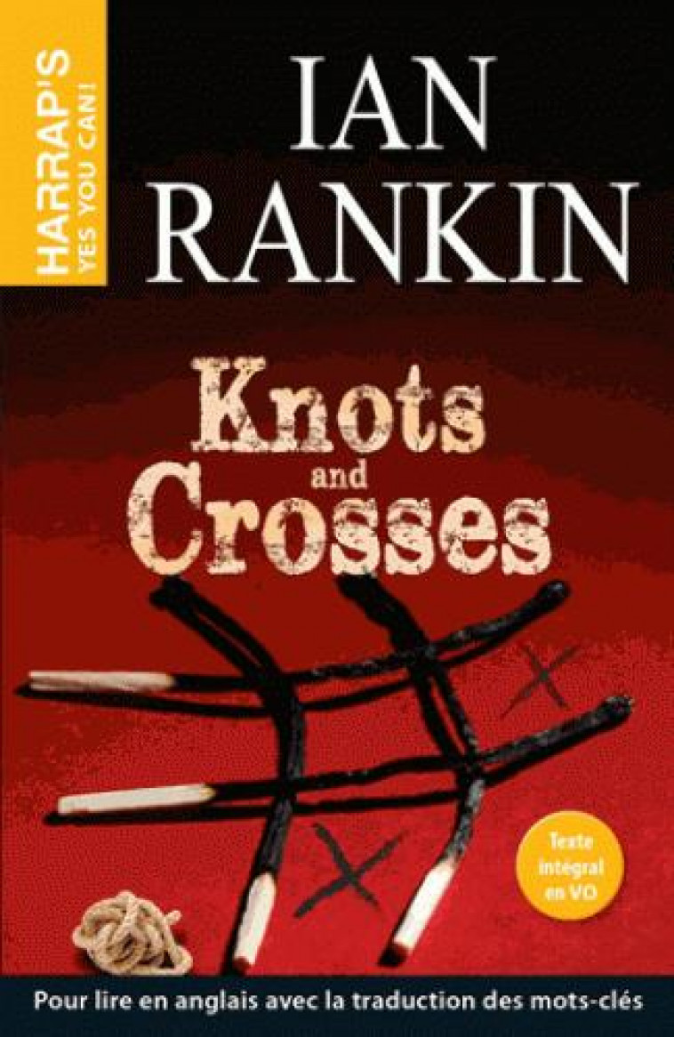 KNOTS & CROSSES - RANKIN IAN - LAROUSSE
