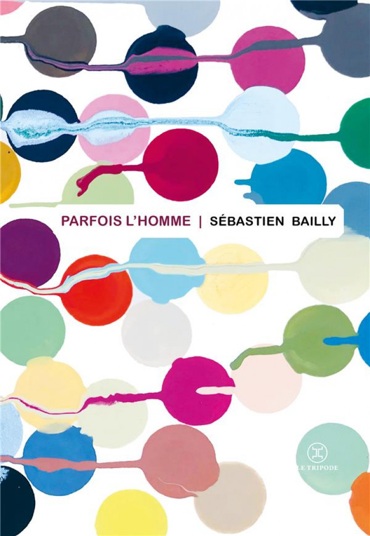 PARFOIS L-HOMME - BAILLY - LE TRIPODE