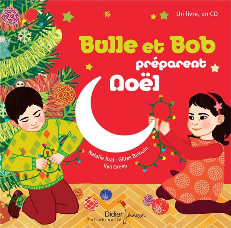 BULLE ET BOB - T01 - BULLE ET BOB PREPARENT NOEL - TUAL/BELOUIN/GREEN - DIDIER