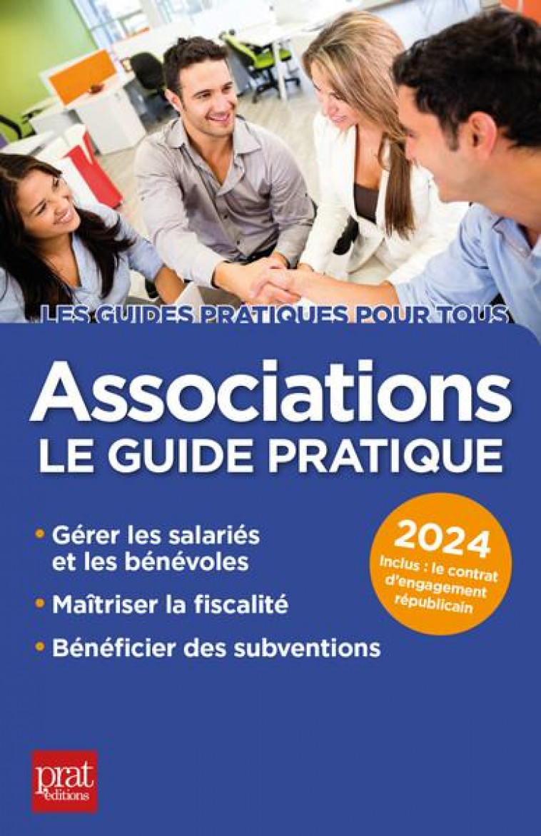 ASSOCIATIONS 2024 - LE GUIDE PRATIQUE - LE GALL PAUL - PRAT