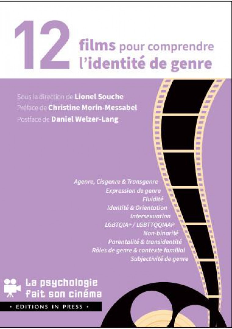 12 FILMS POUR COMPRENDRE L-IDENTITE DE GENRE - SOUCHE LIONEL - IN PRESS