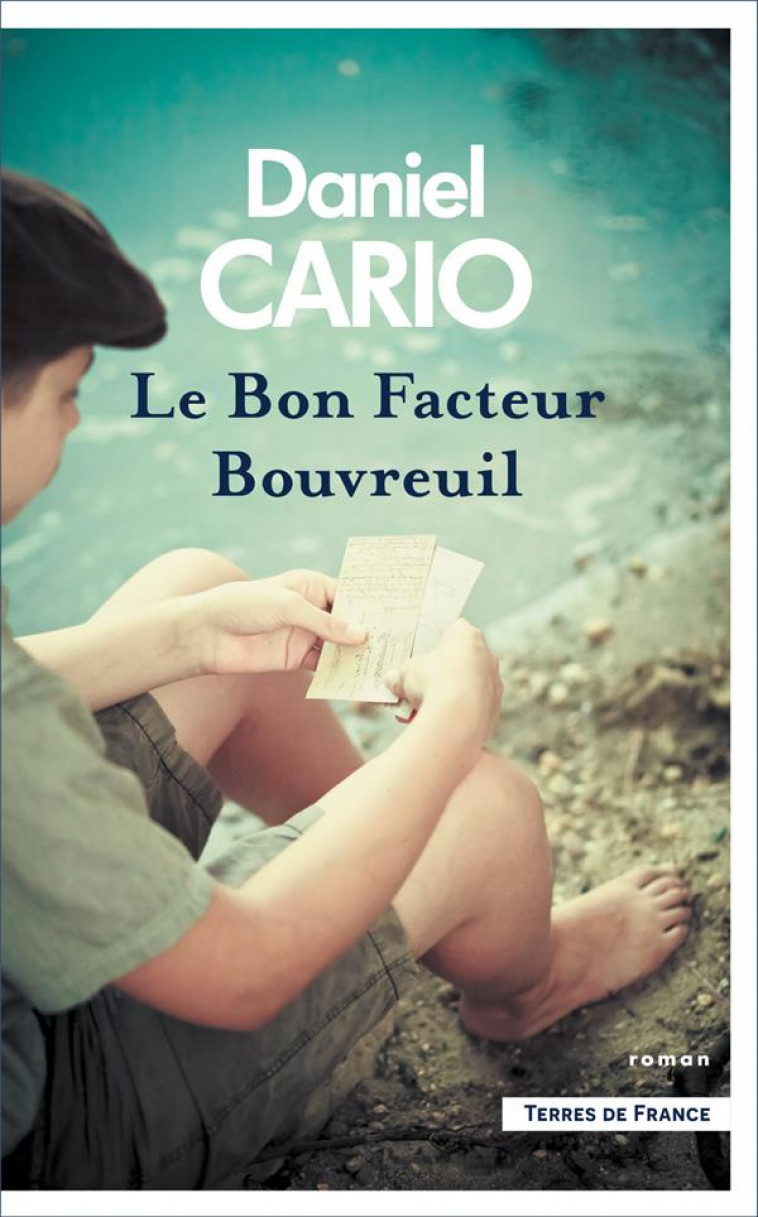 LE BON FACTEUR BOUVREUIL - CARIO DANIEL - PRESSES CITE