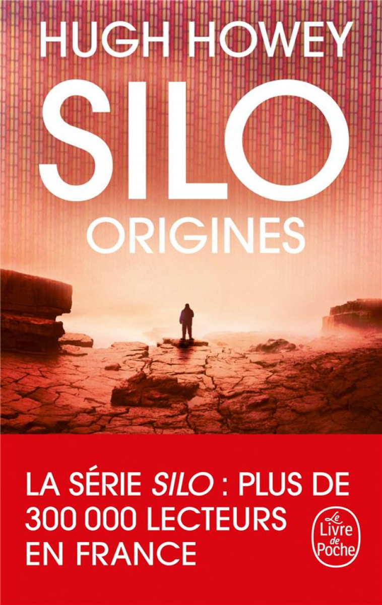 SILO - ORIGINES - HOWEY HUGH - Le Livre de poche