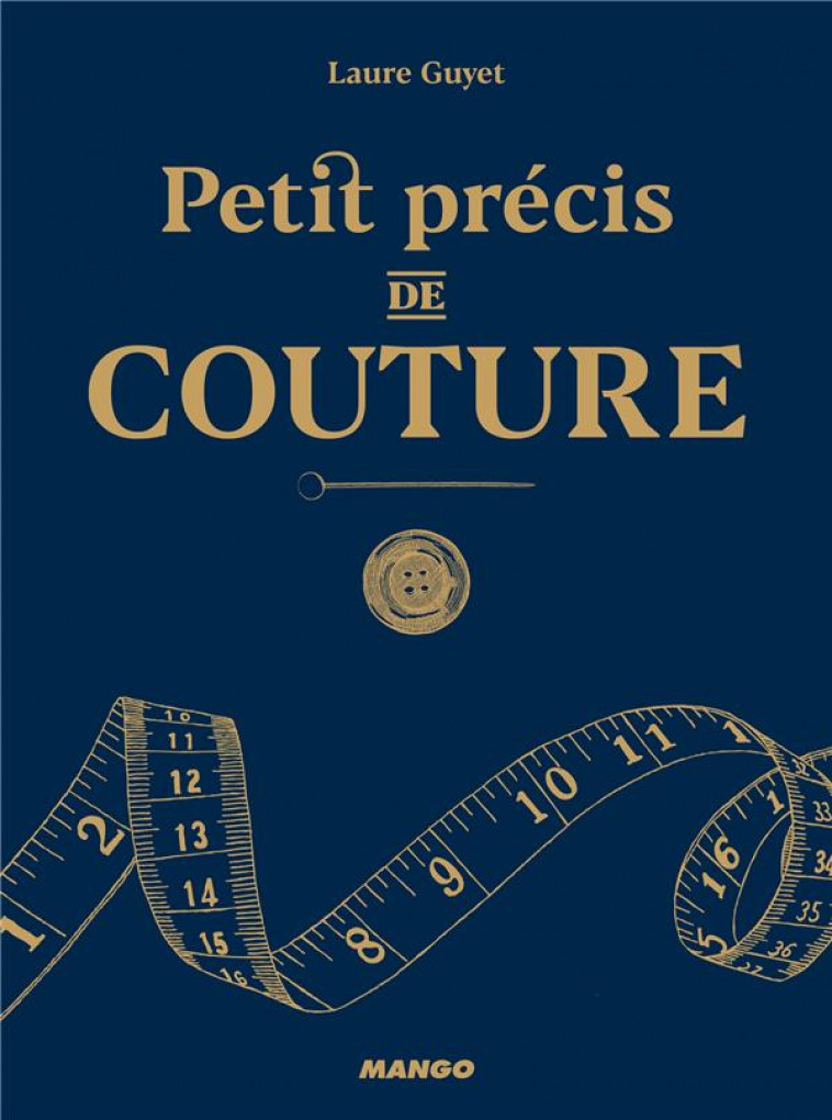 PETIT PRECIS DE COUTURE - GUYET LAURE - MANGO