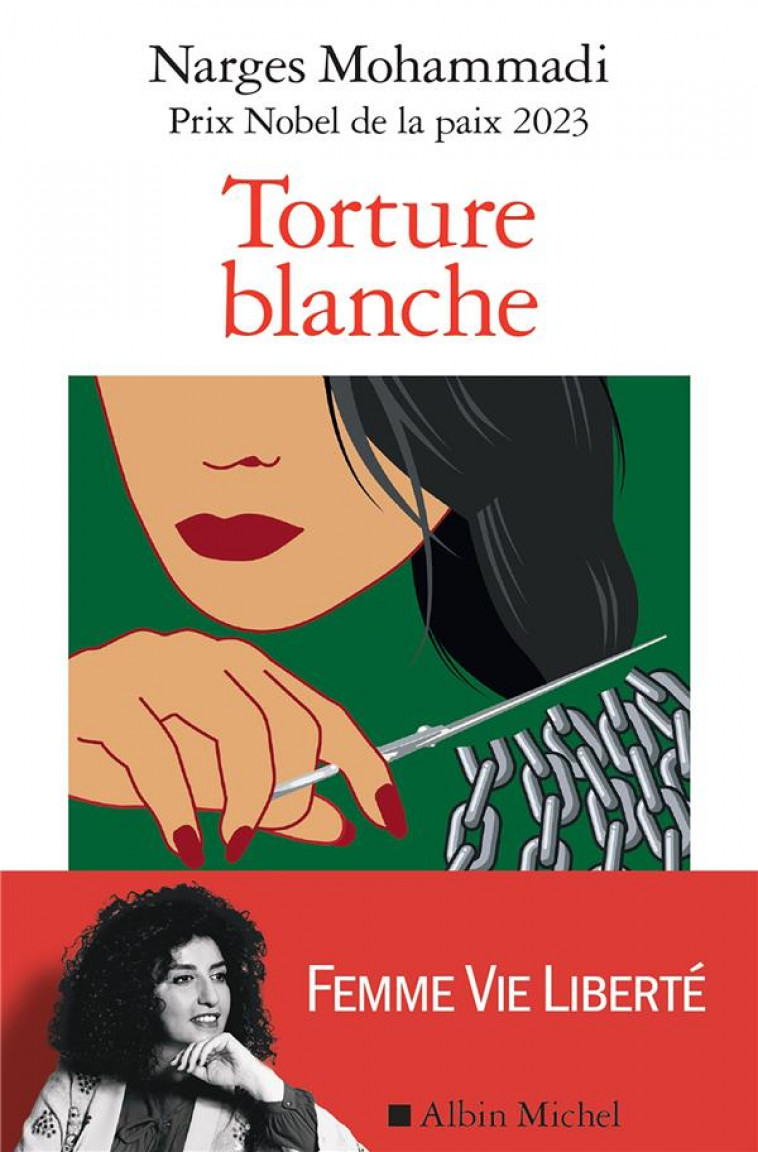 TORTURE BLANCHE - MOHAMMADI/EBADI - ALBIN MICHEL