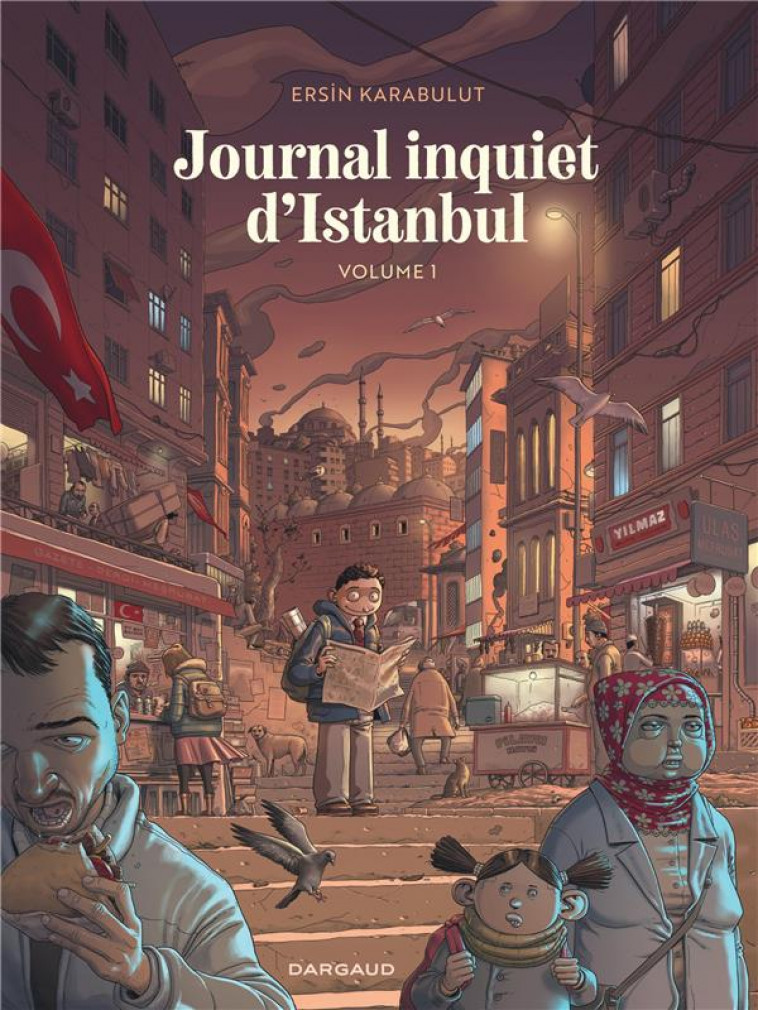 JOURNAL INQUIET D-ISTANBUL T01 - KARABULUT ERSIN - DARGAUD
