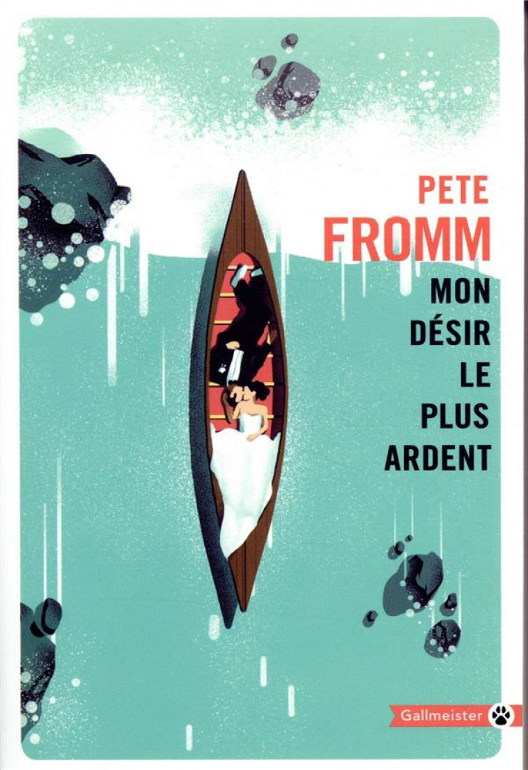 MON DESIR LE PLUS ARDENT - FROMM PETE - GALLMEISTER
