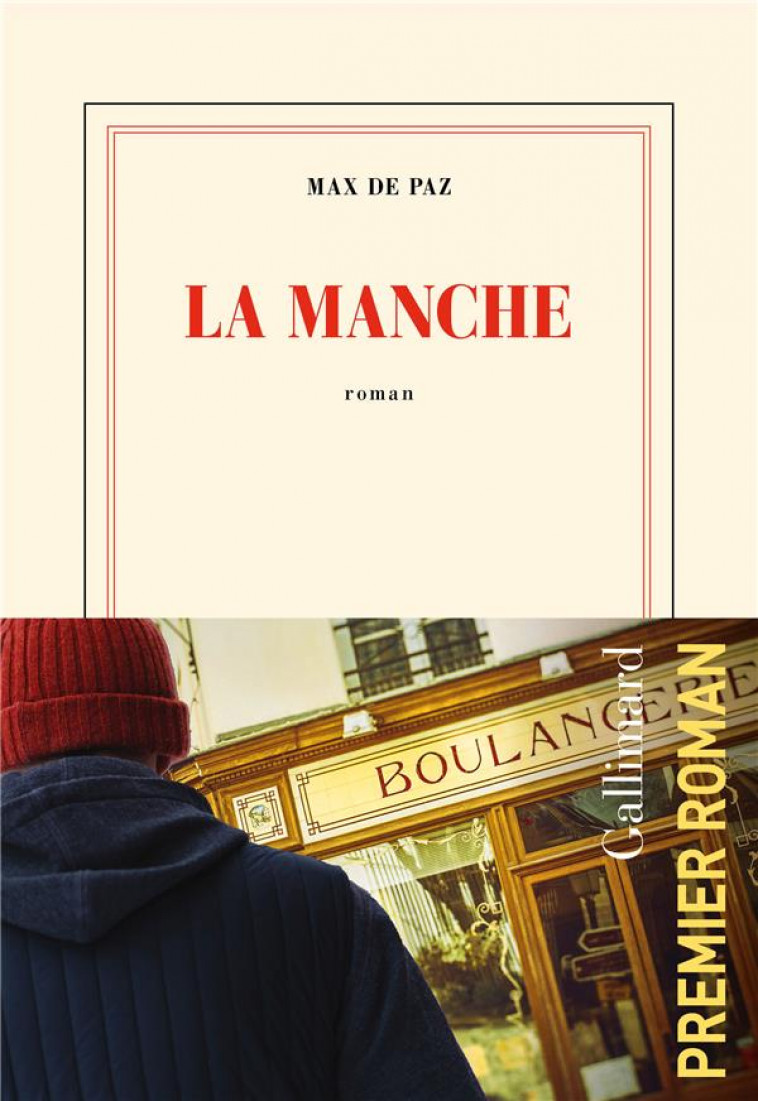 LA MANCHE - PAZ MAX DE - GALLIMARD