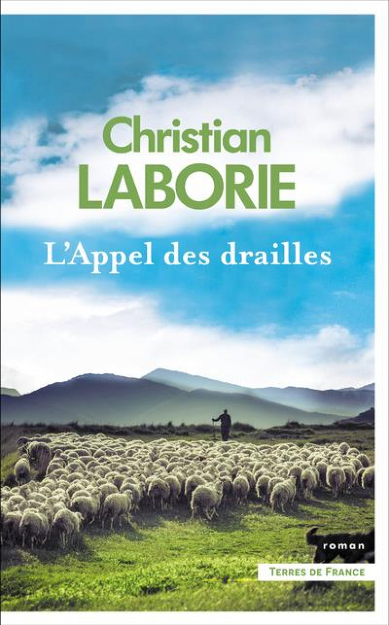 L-APPEL DES DRAILLES - LABORIE CHRISTIAN - PRESSES CITE