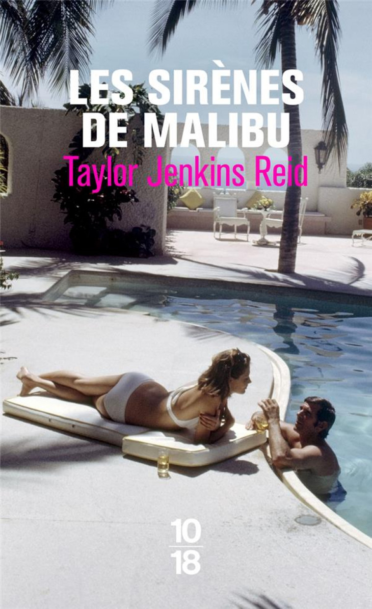 LES SIRENES DE MALIBU - REID TAYLOR JENKINS - 10 X 18