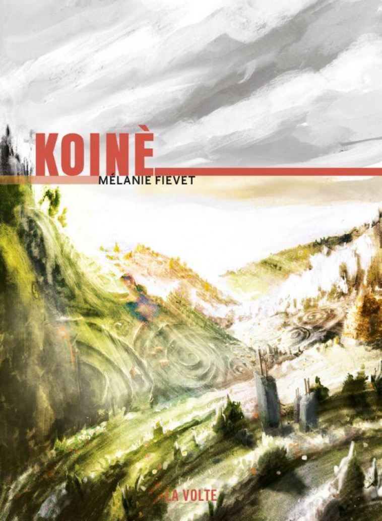 KOINE - FIEVET MELANIE - VOLTE