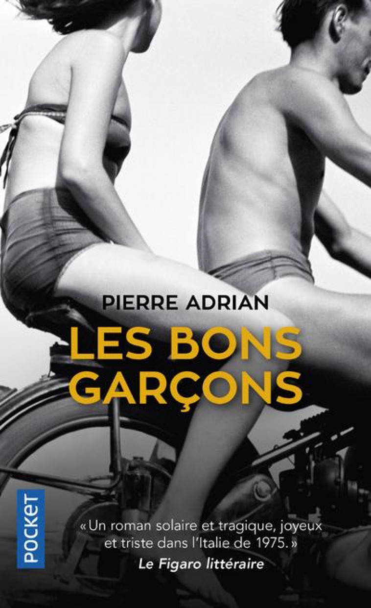 LES BONS GARCONS - ADRIAN PIERRE - POCKET