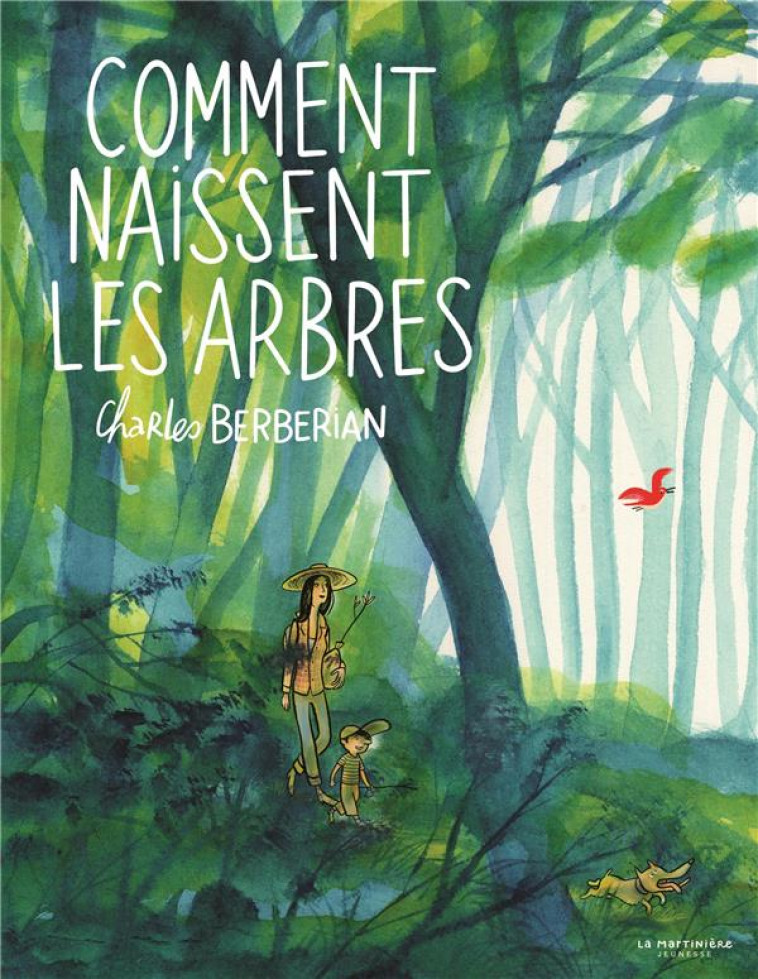 COMMENT NAISSENT LES ARBRES... - BERBERIAN CHARLES - MARTINIERE BL