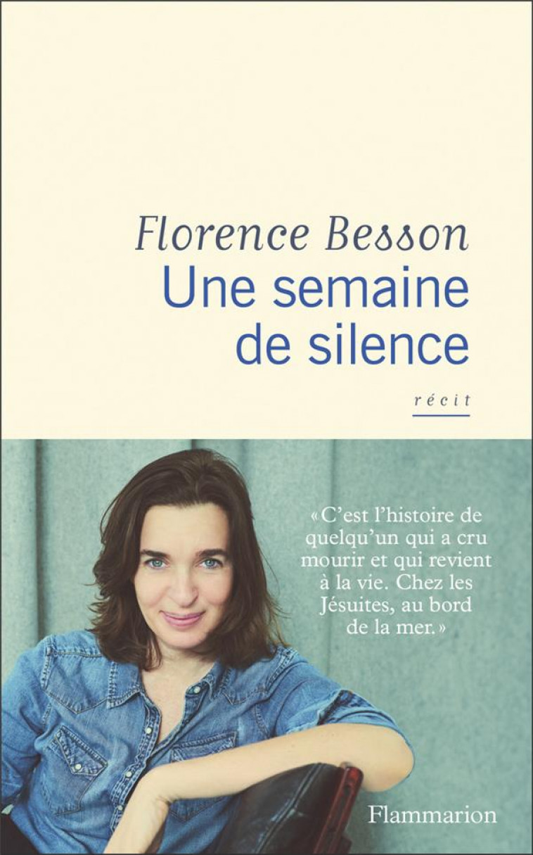 UNE SEMAINE DE SILENCE - BESSON FLORENCE - FLAMMARION