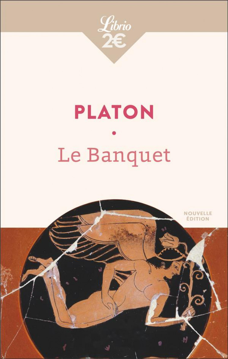 LE BANQUET - PLATON - J'AI LU