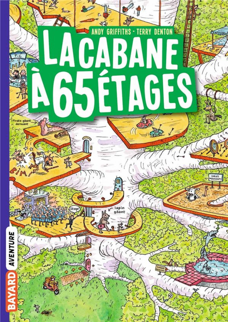 LA CABANE A 13 ETAGES  T 05 - LA CABANE A 65 ETAGES - GRIFFITHS/DENTON - BAYARD JEUNESSE