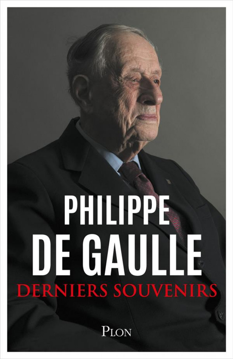 DERNIERS SOUVENIRS - GAULLE PHILIPPE DE - BOUQUINS