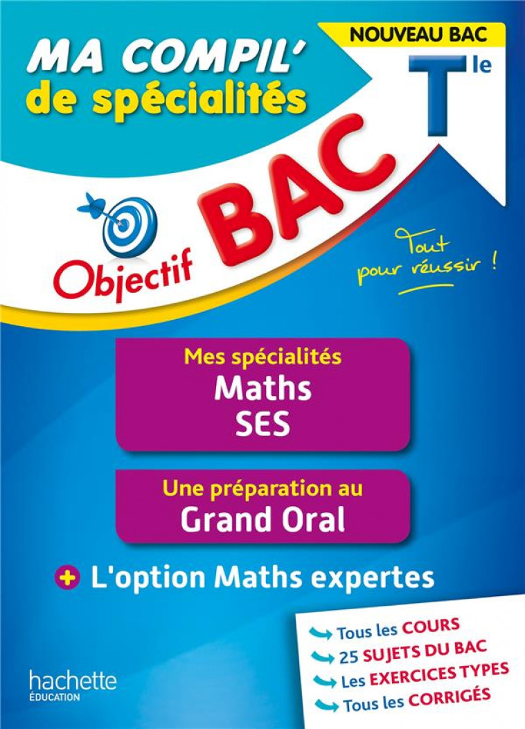 OBJECTIF BAC MA COMPIL- DE SPECIALITES MATHS ET SES + GRAND ORAL + OPTION MATHS EXPERTES - BARBAZO/BILLA/LISLE - HACHETTE EDUC