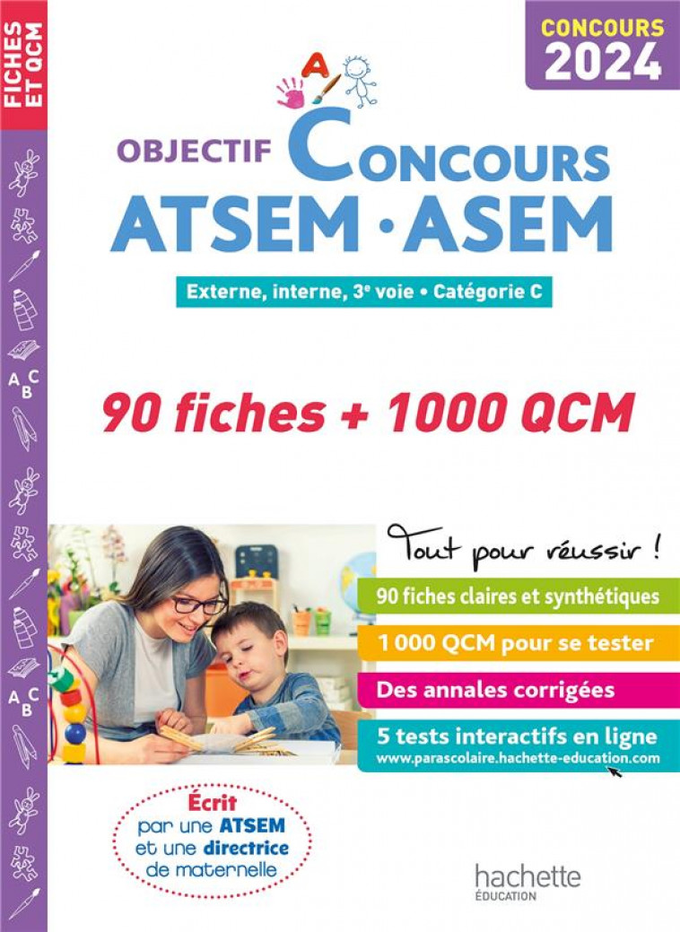 OBJECTIF CONCOURS ATSEM - ASEM 2024 : 90 FICHES ET 1 000 QCM - BLANCHARD/CHEYROUZE - HACHETTE EDUC