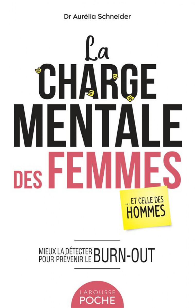 LA CHARGE MENTALE DES FEMMES - POCHE - SCHNEIDER AURELIA - LAROUSSE