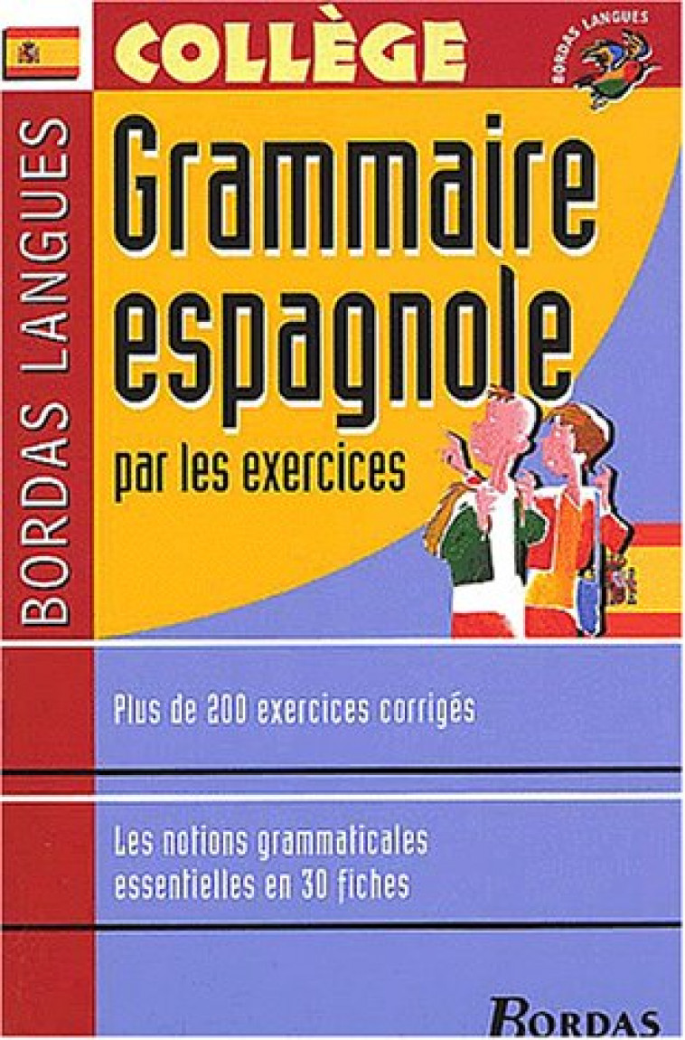 GRAMMAIRE ESPAGNOLE PAR EXERCICES - JEGOUX MAITE - BORDAS