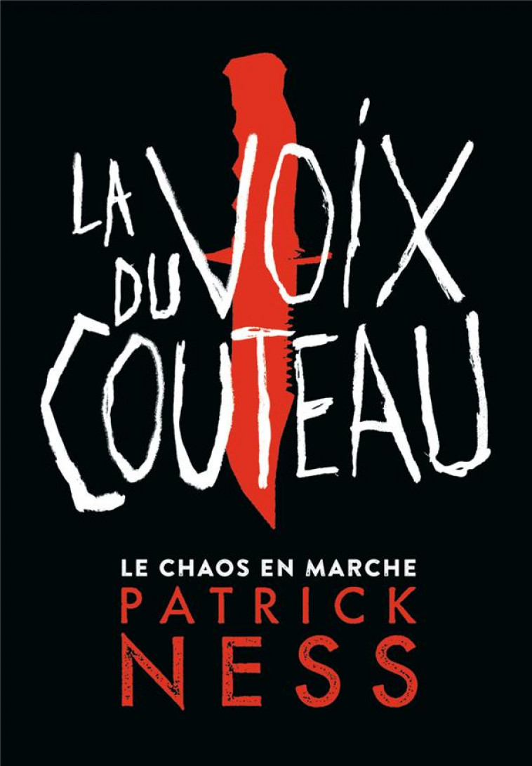 LE CHAOS EN MARCHE 1 - LA VOIX DU COUTEAU (EDITION COLLECTOR) - NESS PATRICK - GALLIMARD JEUNE