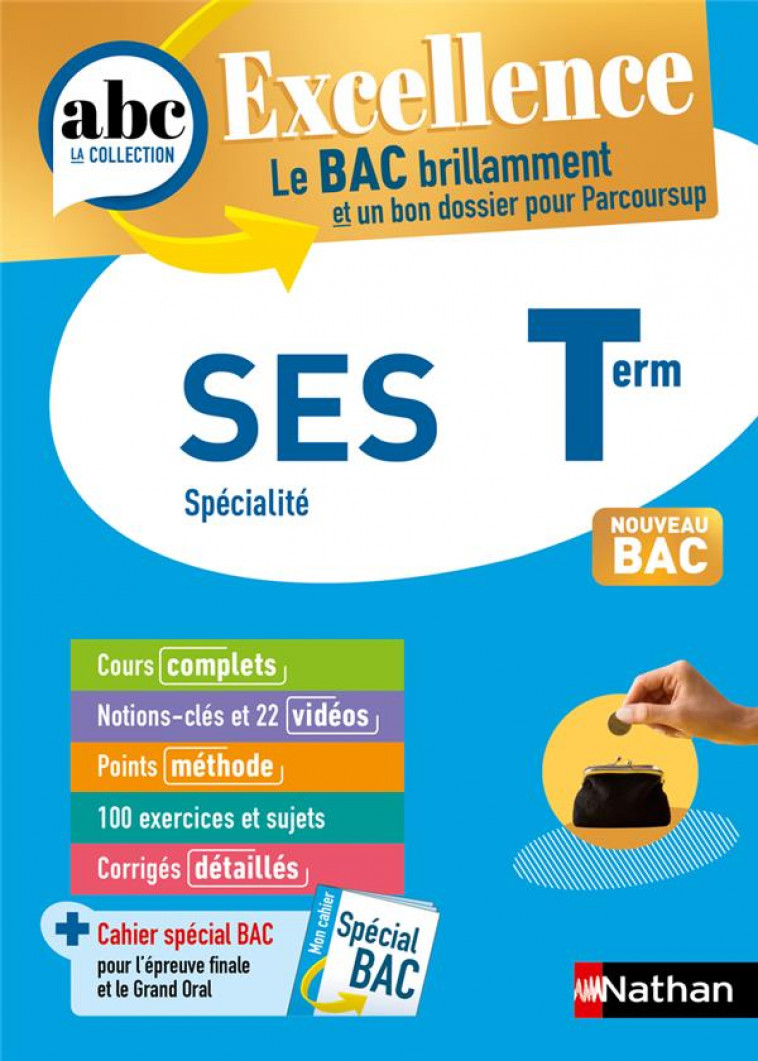 ABC BAC EXCELLENCE SES TERMINALE - CHARLES/GARNIER - NATHAN