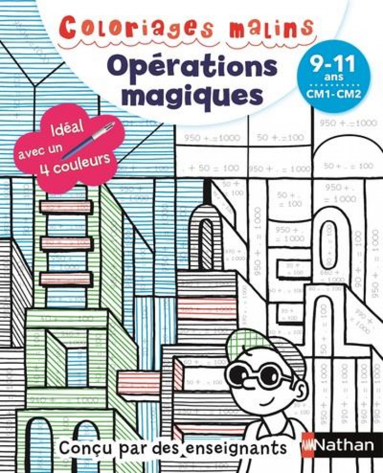 COLORIAGES MALINS - OPERATIONS CM1-CM2 - AUBRUN/PIED - NATHAN