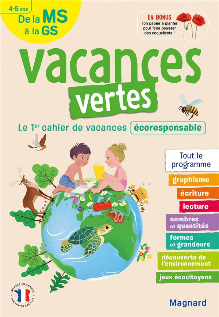 CAHIER DE VACANCES 2021, DE LA MS VERS LA GS - VACANCES VERTES - 4-5 ANS - LE PREMIER CAHIER DE VACA - FORNY EMILIE - MAGNARD