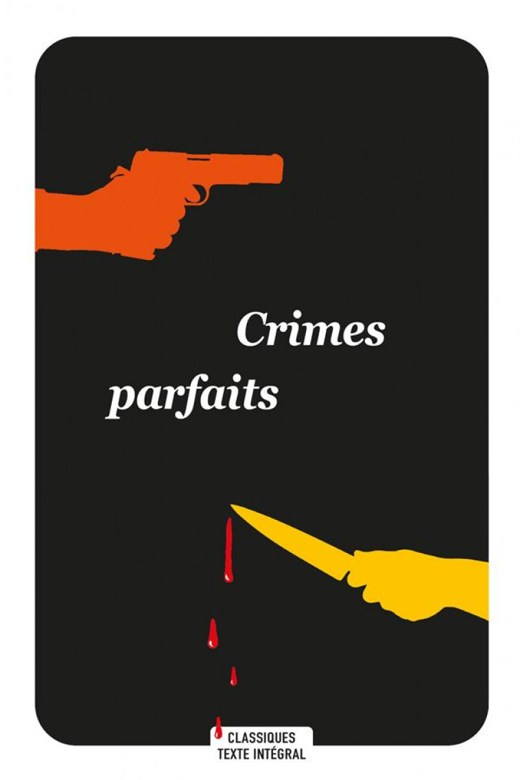 CRIMES PARFAITS - POSLANIEC CHRISTIAN - EDL