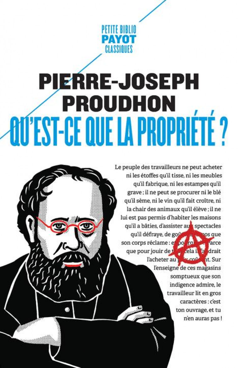 QU-EST-CE QUE LA PROPRIETE? - PROUDHON/JOURDAIN - PAYOT