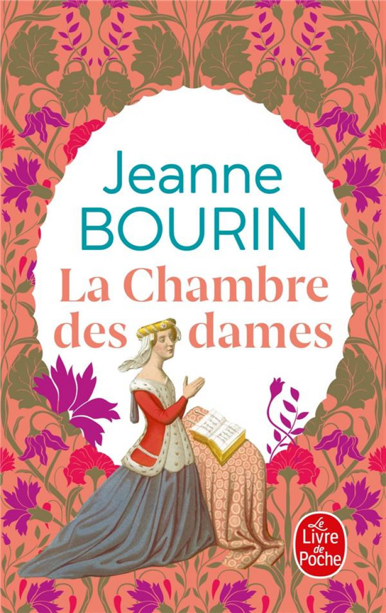 LA CHAMBRE DES DAMES - BOURIN JEANNE - LGF
