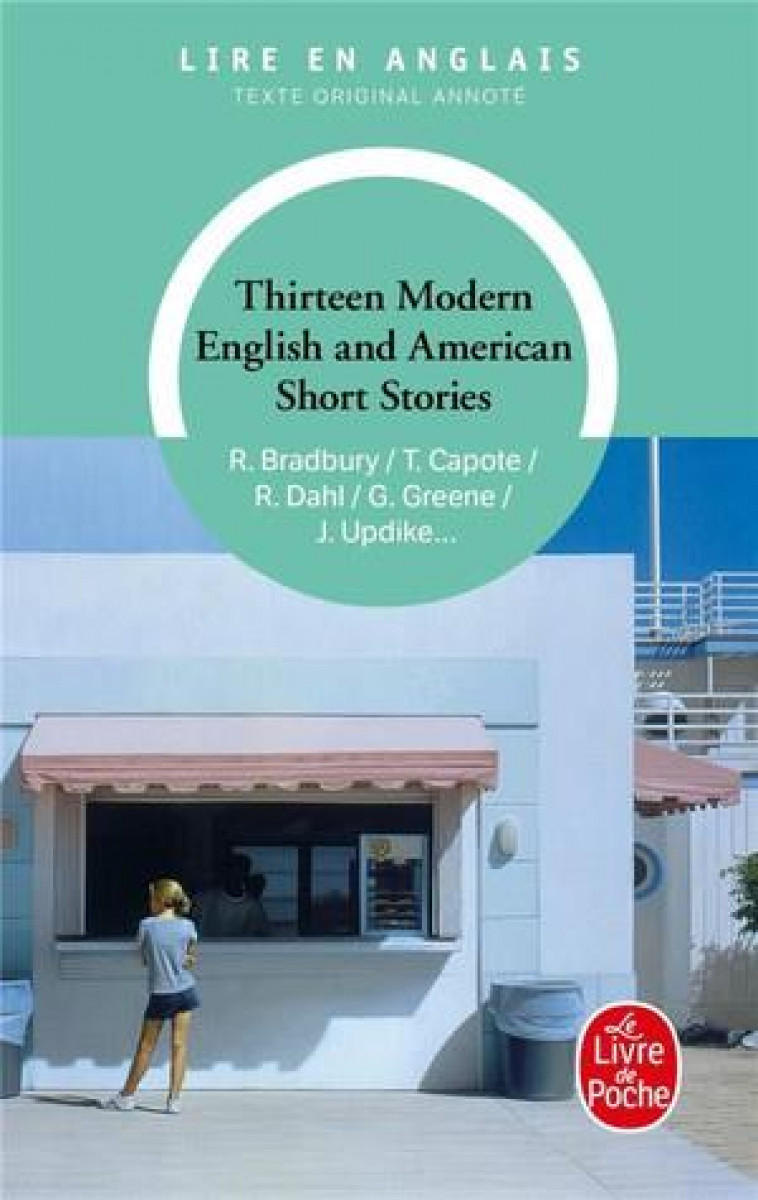 THIRTEEN MODERN ENGLISH AND AMERICAN SHORT STORIES - COLLECTIF - LGF