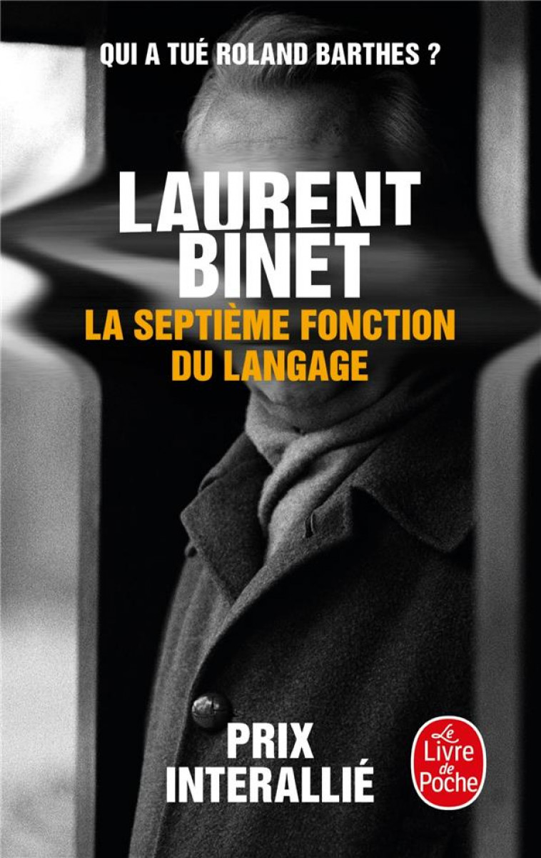 LA SEPTIEME FONCTION DU LANGAGE - BINET LAURENT - LGF