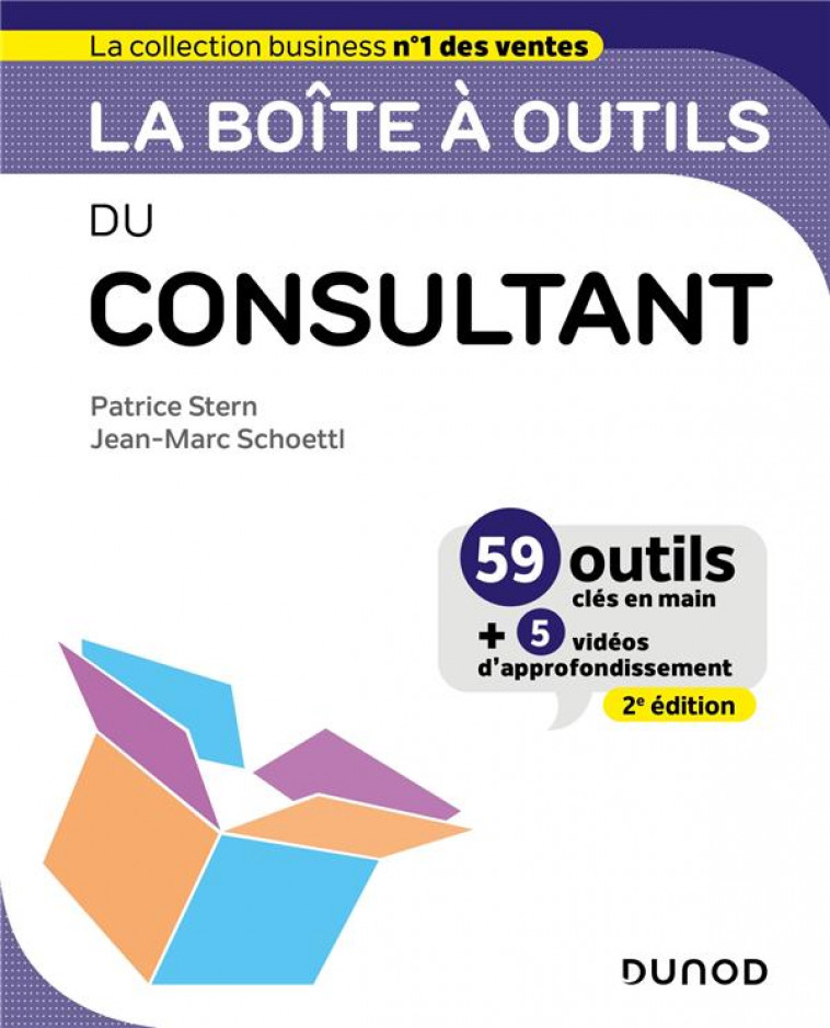 LA BOITE A OUTILS DU CONSULTANT - 3E ED. - STERN/SCHOETTL - DUNOD