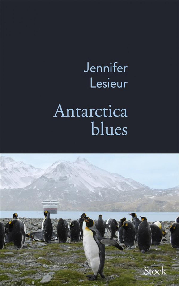 ANTARCTICA BLUES - LESIEUR JENNIFER - STOCK