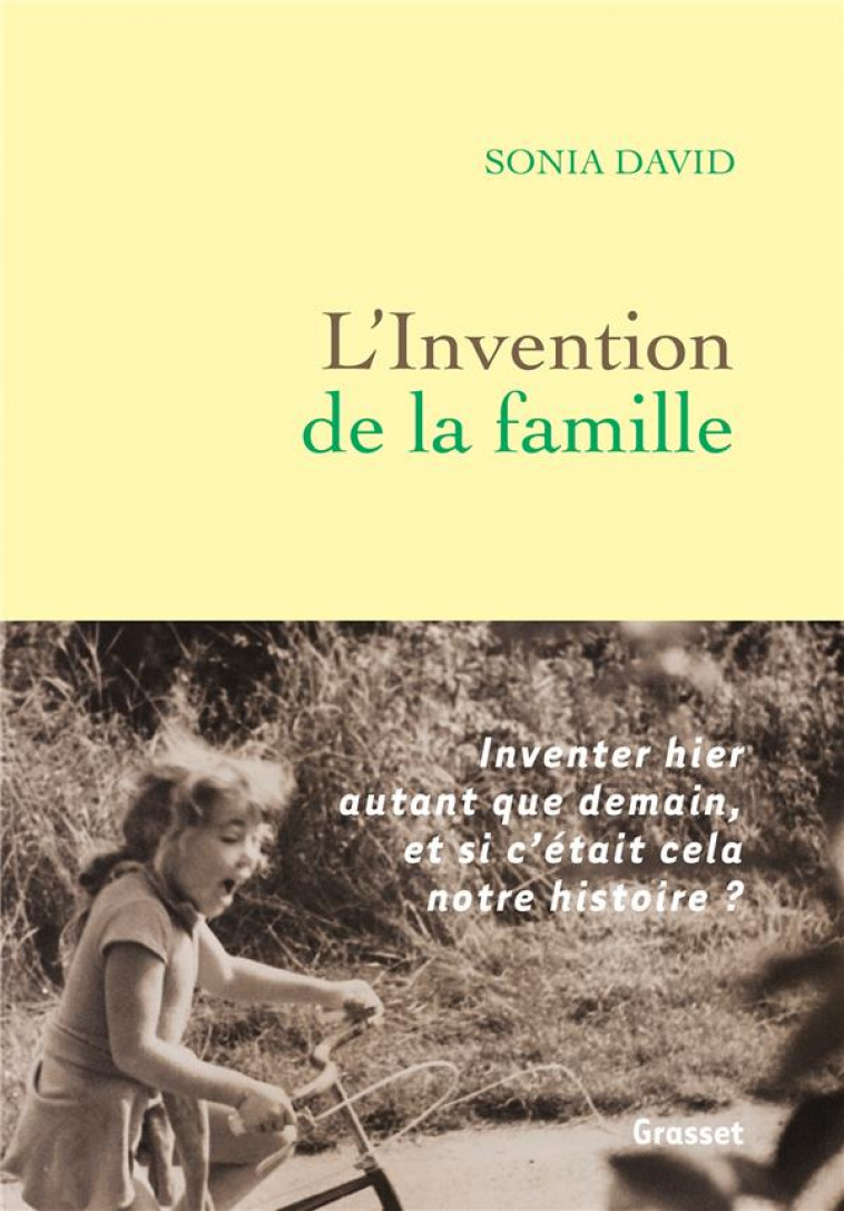 L-INVENTION DE LA FAMILLE - DAVID SONIA - GRASSET
