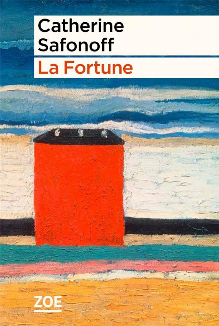 LA FORTUNE - SAFONOFF CATHERINE - ZOE