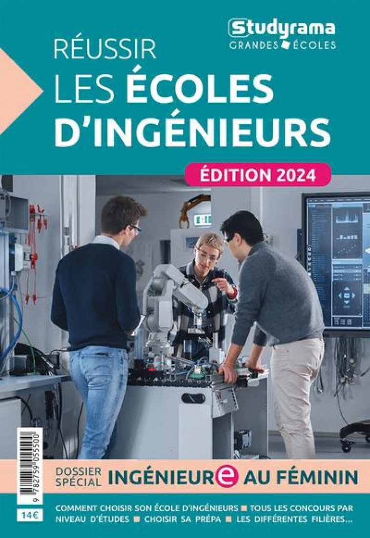 STUDYRAMA GRANDES ECOLES - REUSSIR LES ECOLES D-INGENIEURS - EDITION 2024 - XXX - STUDYRAMA
