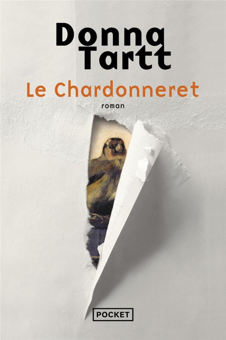 LE CHARDONNERET - TARTT DONNA - Pocket