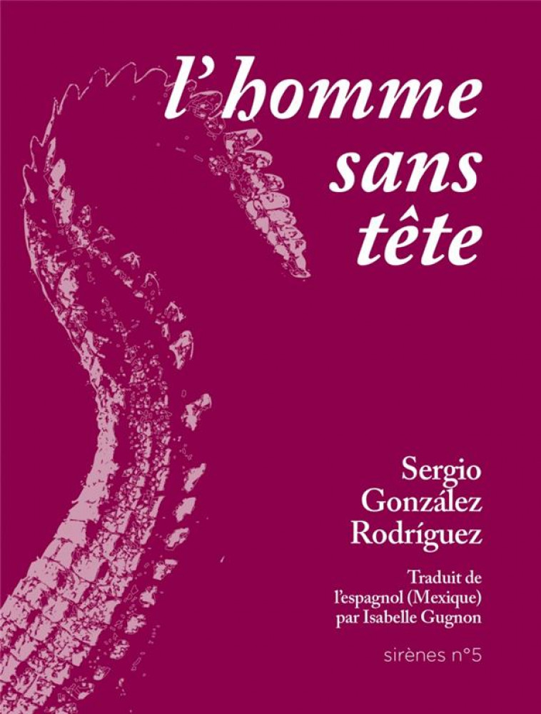 L-HOMME SANS TETE - GONZALEZ RODRIGUEZ S - OGRE