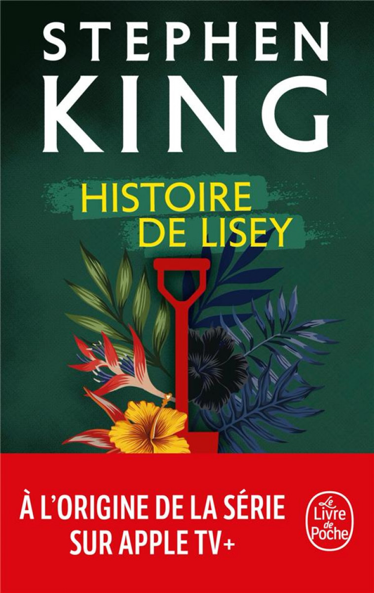 HISTOIRE DE LISEY - KING STEPHEN - LGF/Livre de Poche