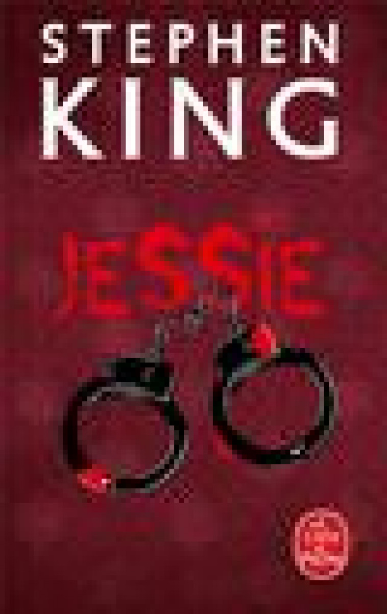 JESSIE - KING STEPHEN - LGF/Livre de Poche