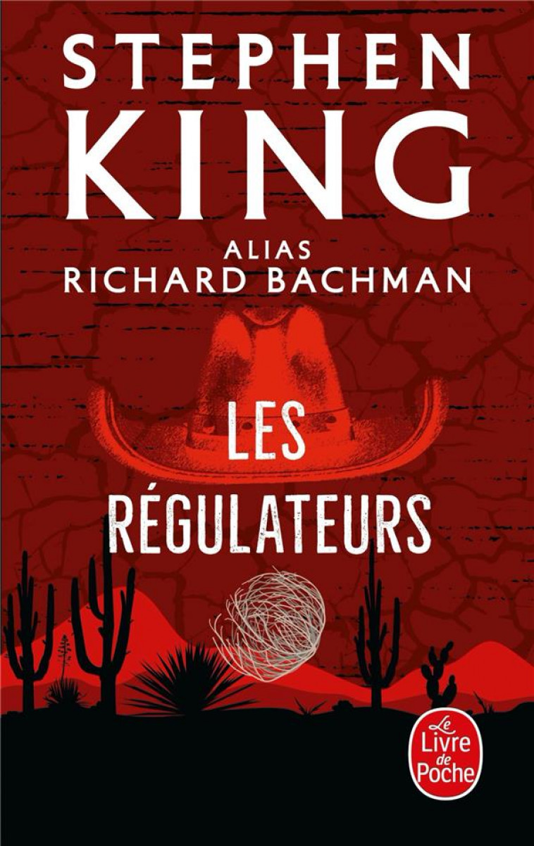 LES REGULATEURS - KING (BACHMAN) - LGF/Livre de Poche