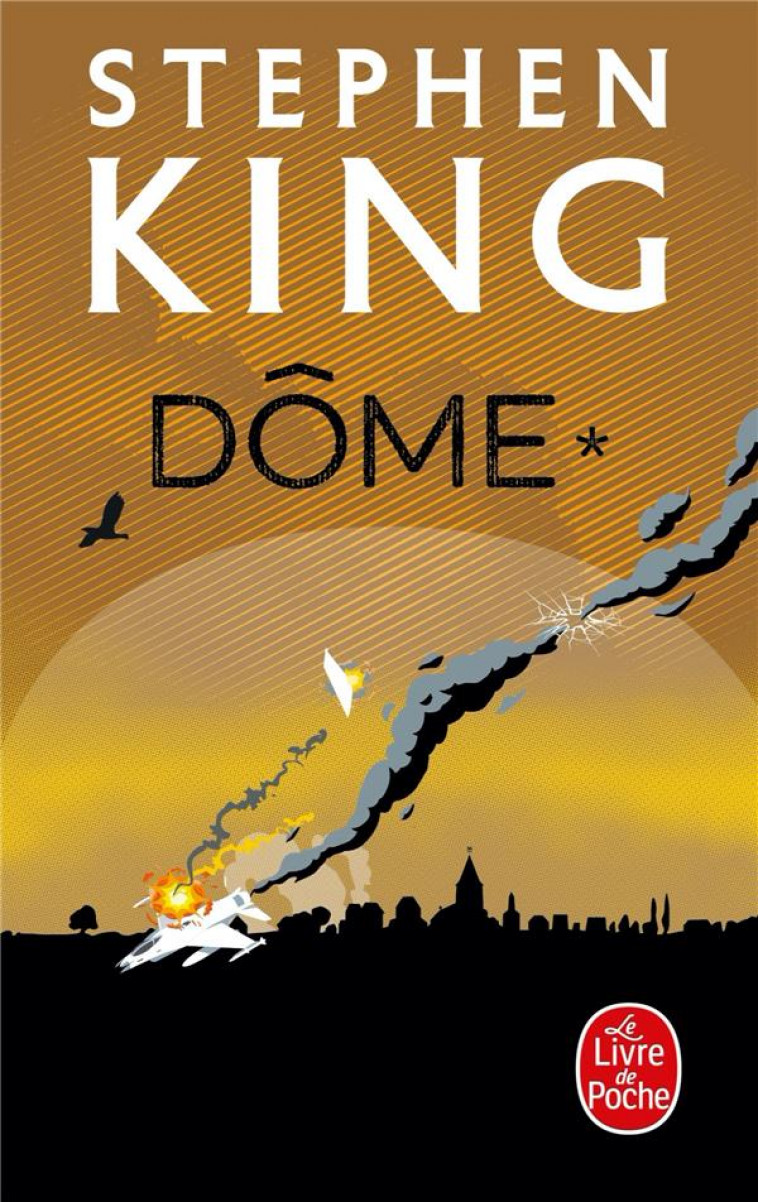DOME T1 - KING STEPHEN - Le Livre de poche