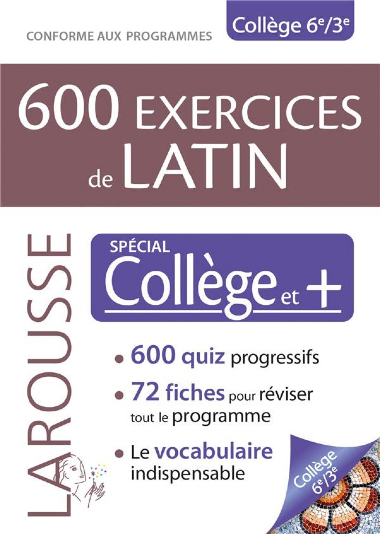 600 EXERCICES DE LATIN, SPECIAL COLLEGE - COLLECTIF - LAROUSSE