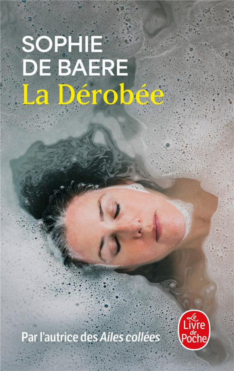 LA DEROBEE - DE BAERE SOPHIE - LGF/Livre de Poche